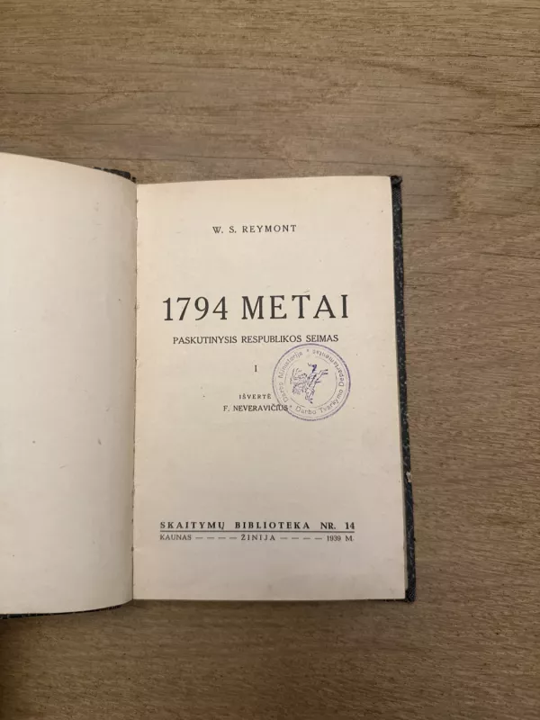 1794 metai: paskutinysis respublikos seimas (I dalis) - W. S. Reymont, knyga 2