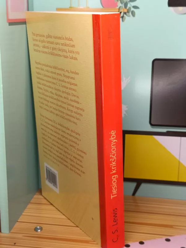 Tiesiog krikščionybė - C. S. Lewis, knyga 4