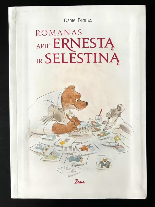 ROMANAS APIE ERNESTĄ IR SELESTINĄ - Daniel Pennac, knyga 2