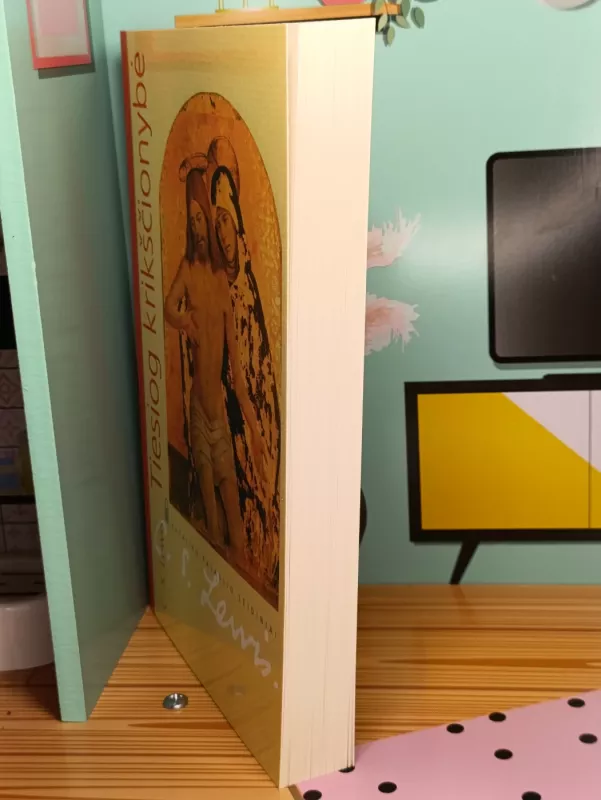 Tiesiog krikščionybė - C. S. Lewis, knyga 3