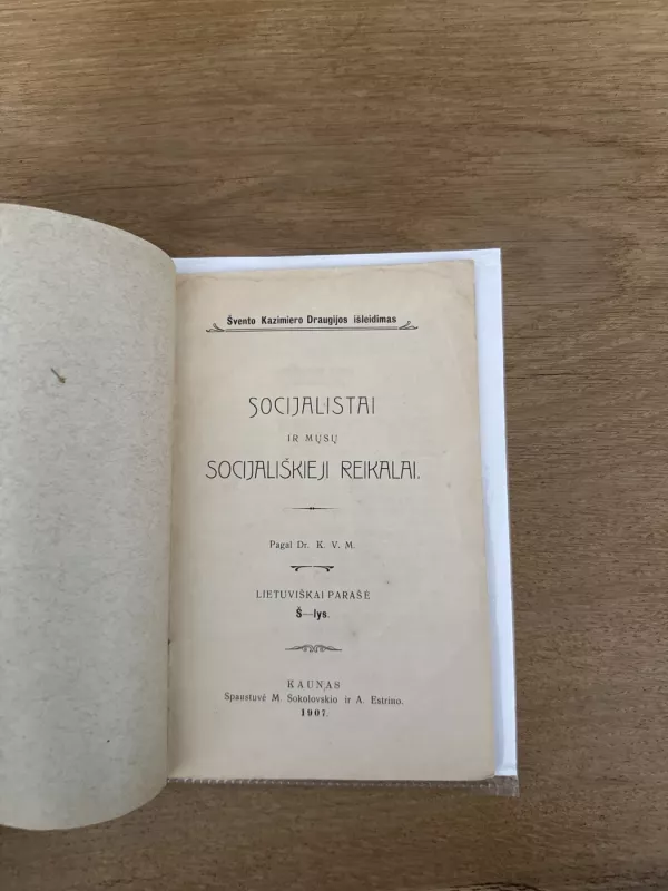 Socijalistai ir mūsų socijališkieji reikalai - K. Šaulys, knyga 3