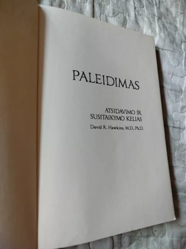Paleidimas - David R. Hawkins, knyga 3