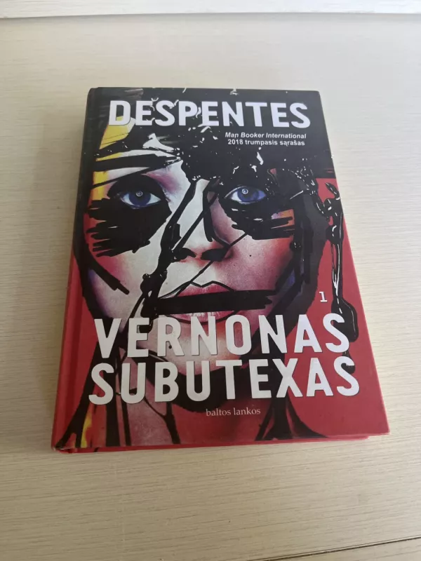 Vernonas subutexas - VIRGINIE DESPENTES, knyga 2