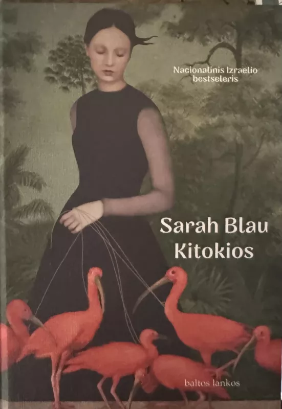 Kitokios - Sarah Blau, knyga 3