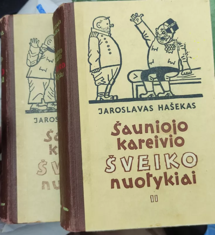 Šauniojo kareivio Šveiko nuotykiai I-II tomai - Jaroslavas Hašekas, knyga 2