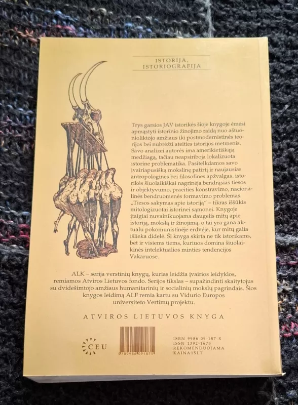 Tiesos sakymas apie istoriją - J. Appleby, L.  Hunt, M.  Jacob, knyga 3