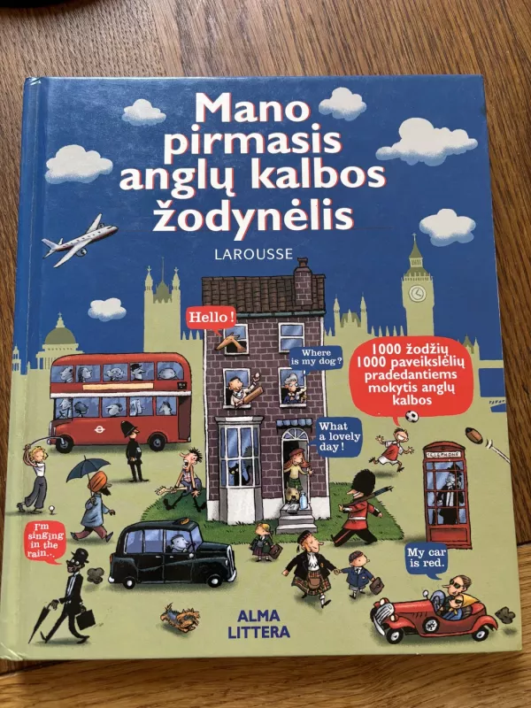 Mano pirmasis anglų kalbos žodynėlis - Autorių Kolektyvas, knyga 2