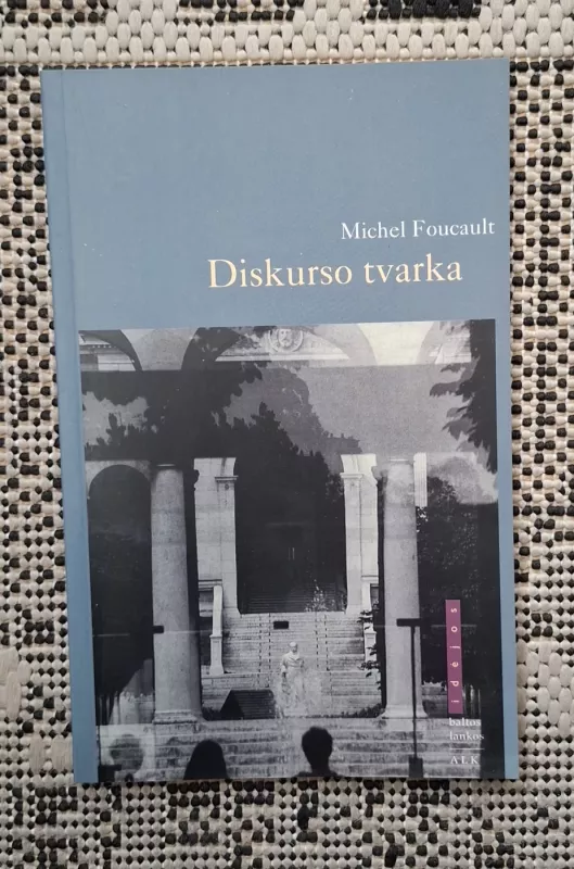 Diskurso tvarka - Michel Foucault, knyga 2