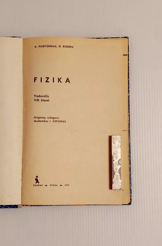 Fizika. Vadovėlis VIII klasei - Aleksandras Pioryškinas, Nadežda Rodnina, knyga 5