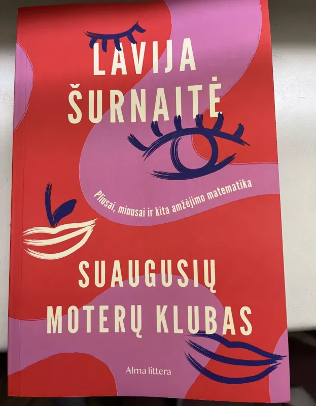 Suaugusiųjų moterų klubas - Lavija Šurnaitė, knyga 2
