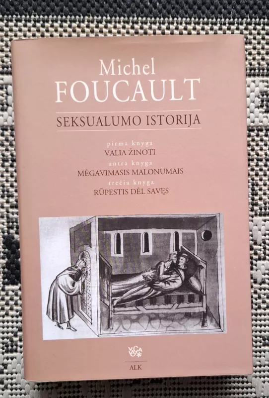Seksualumo istorija - Michel Foucault, knyga 2