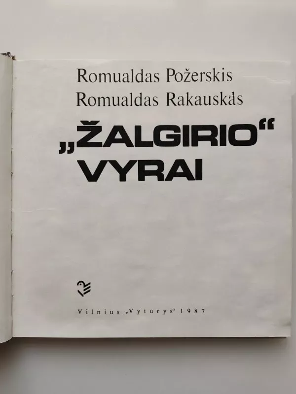 Žalgirio vyrai - Romualdas Pozerskis, knyga 3