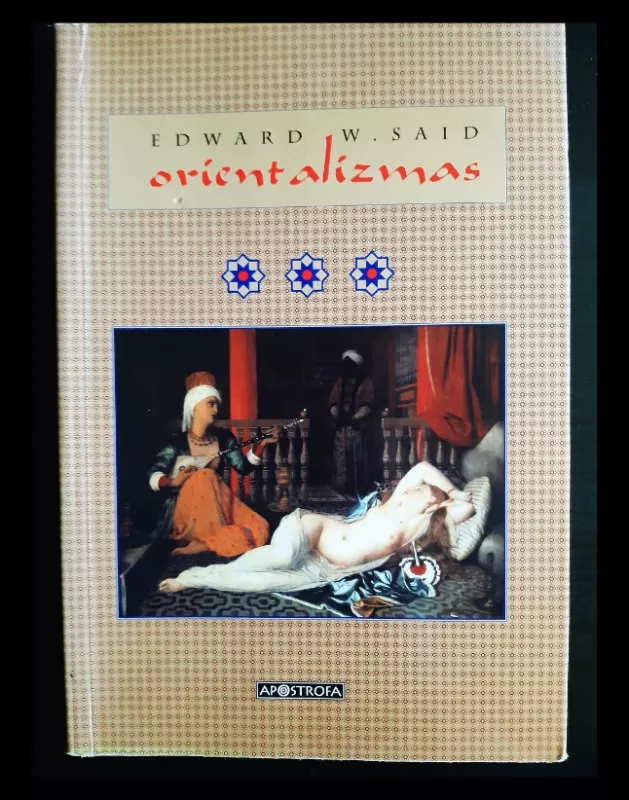 Orientalizmas - Edward W. Said, knyga 2