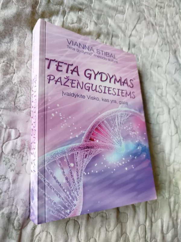 Teta gydymas pažengusiems - Vianna Stibal, knyga 2