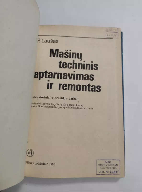 Mašinų techninis aptarnavimas ir remontas - Piotras Laušas, knyga 3