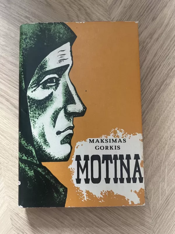 Motina. Artamonovai - Maksimas Gorkis, knyga 2