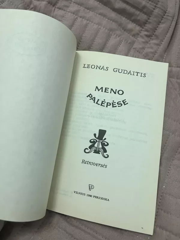 Meno palėpėse - Leonas Gudaitis, knyga 3