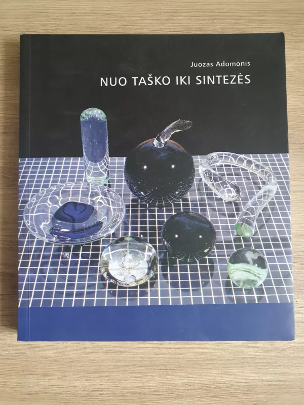 Nuo taško iki sintezės - Juozas Adomonis, knyga 2