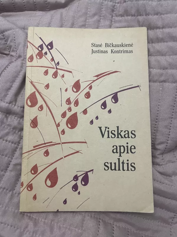 Viskas apie sultis - S. Bičkauskienė, knyga 2