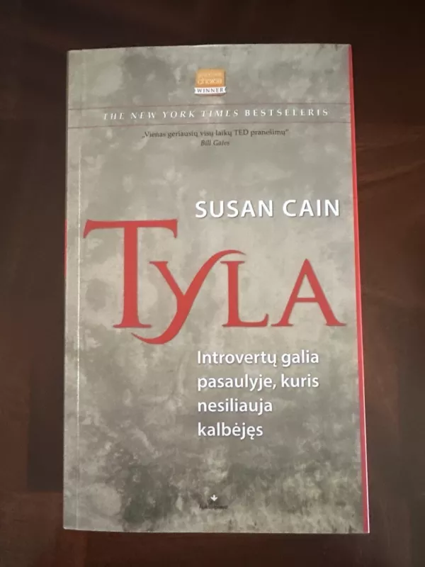 Tyla introvertų galia pasaulyje, kuris nesiliauja kalbėjęs - Susan Cain, knyga 2