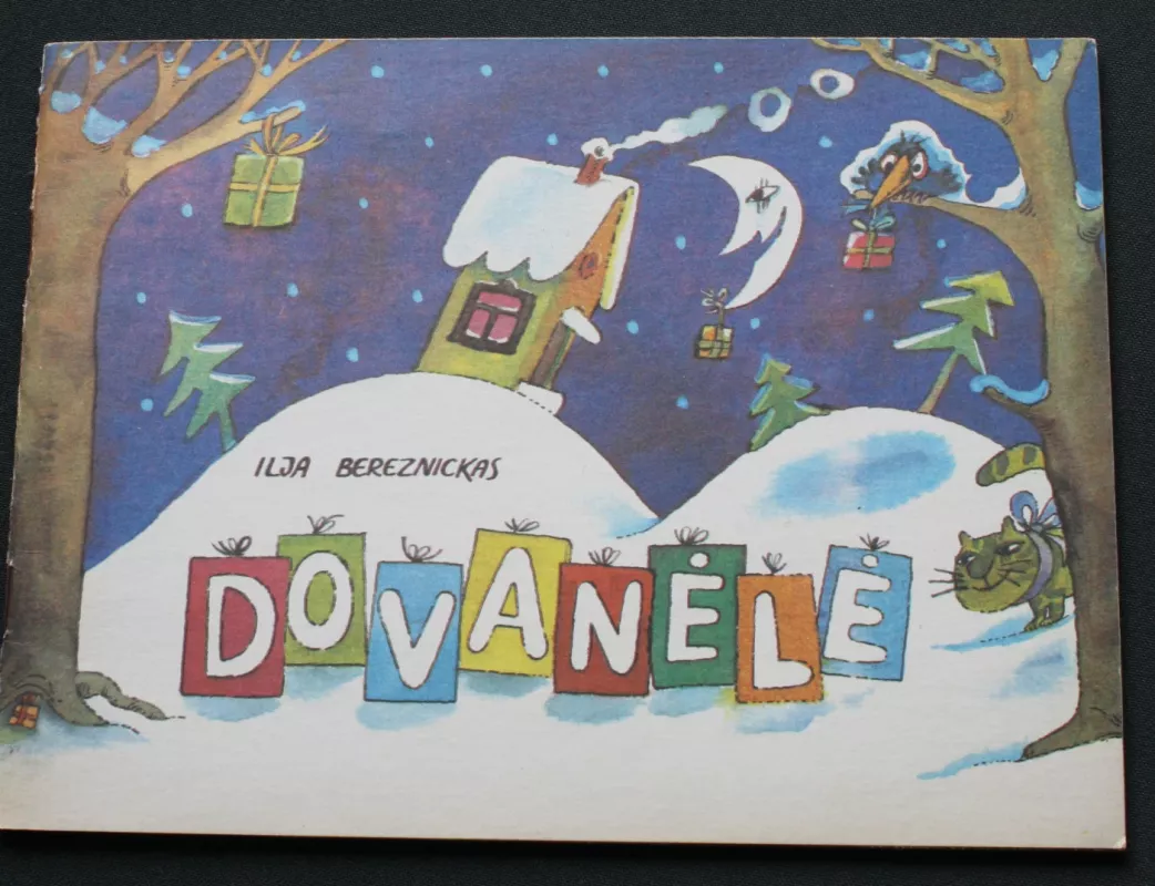 Dovanėlė - Ilja Bereznickas, knyga 3