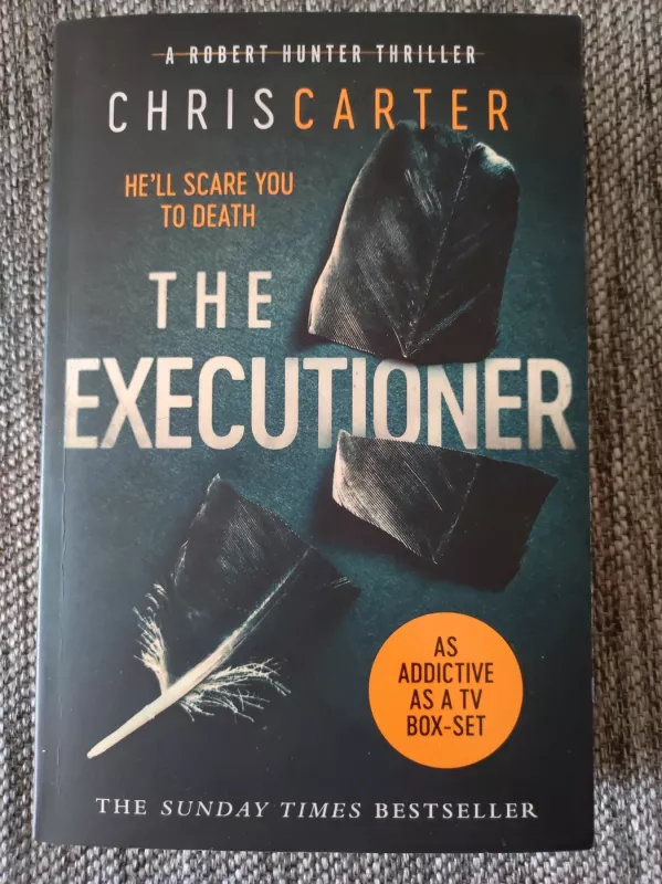The Executioner - Chris Carter, knyga 2