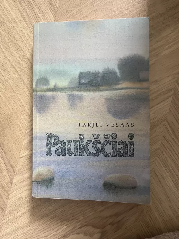 Paukščiai - Tarjei Vesaas, knyga 2