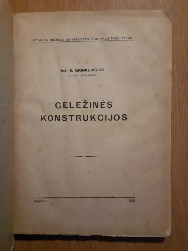 geležinės konstrukcijos - S. Grinkevičius, knyga 3