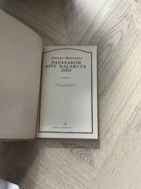 Papasakok apie kalakutą, Džo - Alanas Maršalas, knyga 3