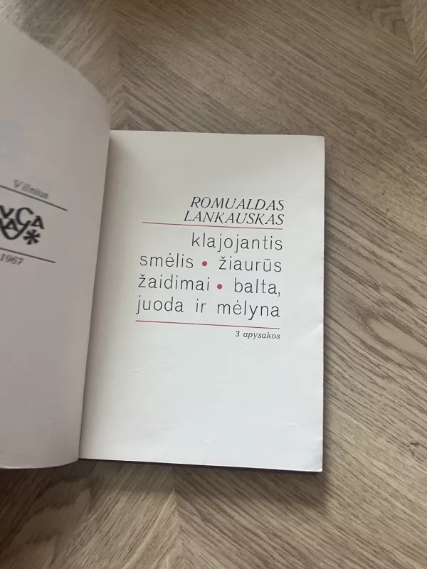 Klajojantis smėlis. Žiaurūs žaidimai. Balta, juoda ir mėlyna - Romualdas Lankauskas, knyga 3
