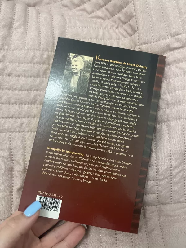 Evangelija be kompromisų - Katerina de Hueck Doherty, knyga 3