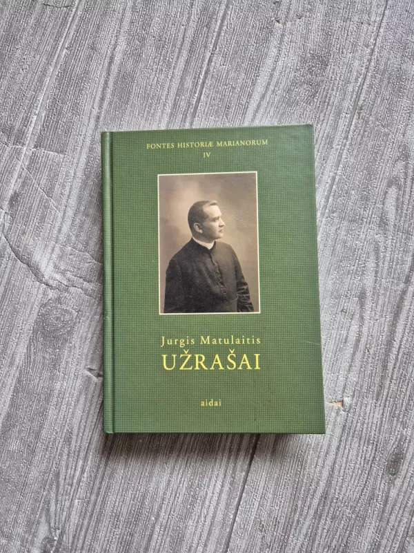 Užrašai - Jurgis Matulaitis, knyga 2