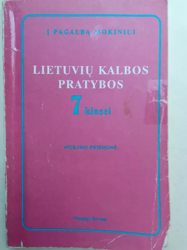 Lietuvių kalbos pratybos 7 klasei - Rita Matulienė, knyga 2