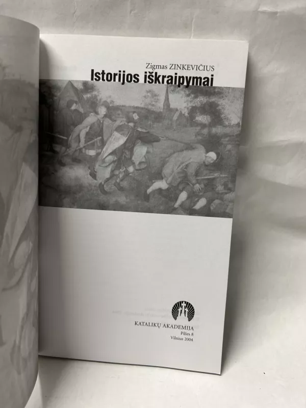 Istorijos iškraipymai - Zigmas Zinkevičius, knyga 3