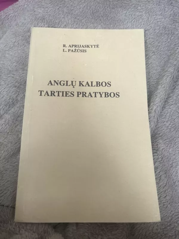 Anglų kalbos tarties pratybos - L. Pažūsis, knyga 2