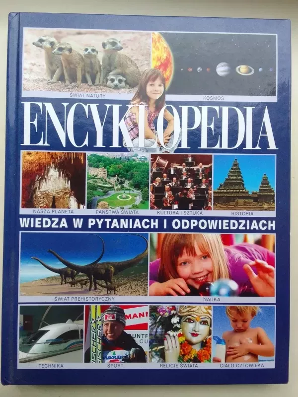 Encyklopedia: wiedza w pytaniach i odpowiedziach - Autorių Kolektyvas, knyga 2