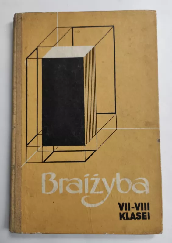 Braižyba 7-8 klasei - A. Abrikosovas, knyga 2
