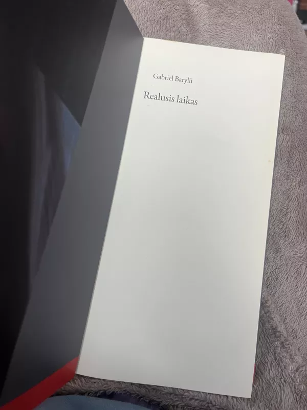 Realusis laikas - Gabriel Barylli, knyga 4