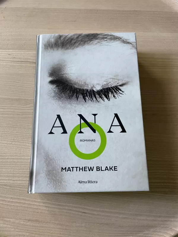 Ana O - Matthew Blake, knyga 2