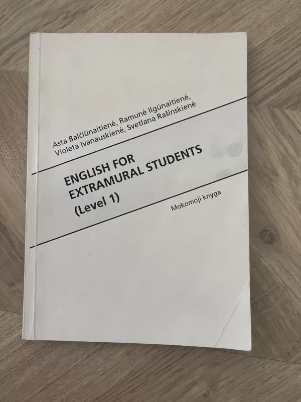 English for extramural student (level 2) - Ausra Labokaite, irma makneviciene, dalia zamuiskaite, lina zutkiene, knyga 2