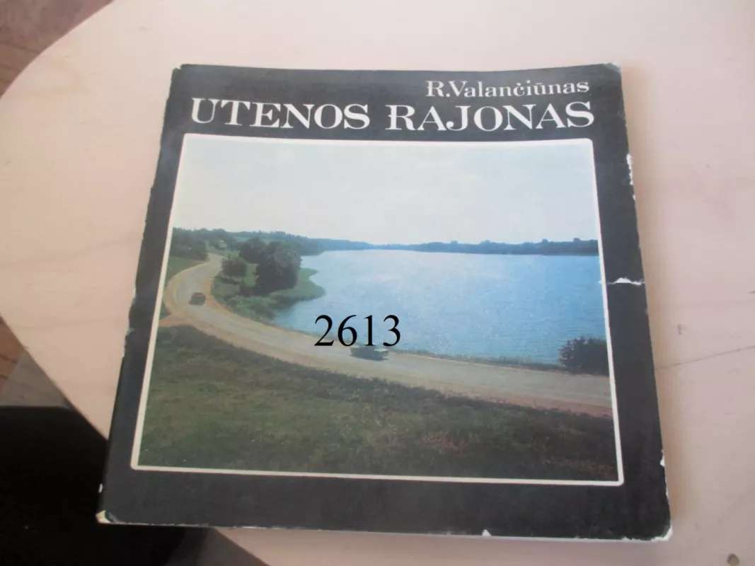 Utenos rajonas - Romualdas Valančiūnas, knyga 2