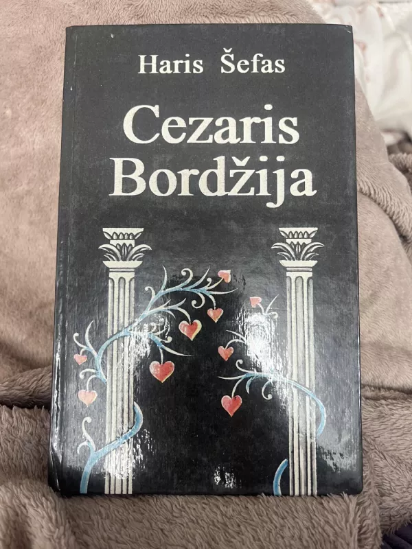 Cezaris Bordžija - Haris Šefas, knyga 2