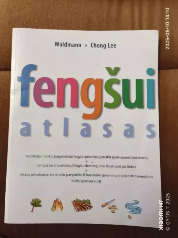 Fengšui atlasas - Werner Waldmann, David Gilberto  Lee Chong, knyga