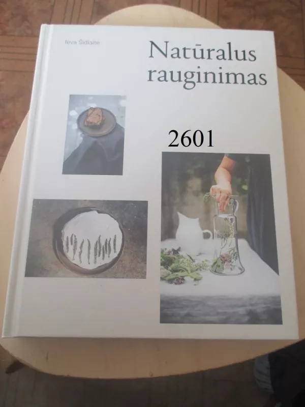 Natūralus rauginimas - Ieva Šidlaitė, knyga 2