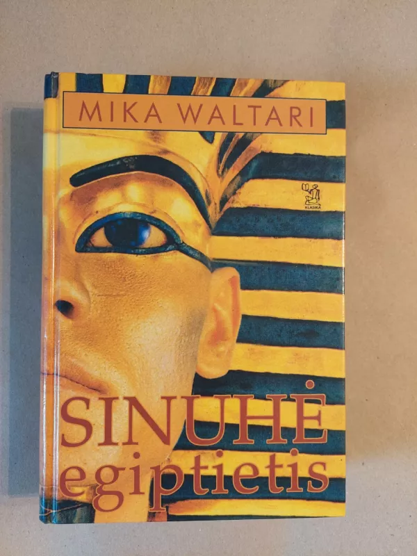 Sinuhe egiptietis - Mika Waltari, knyga 2