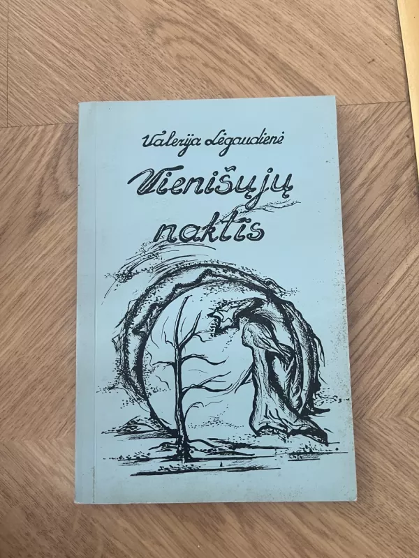 Vienišųjų naktis - Valerija Lėgaudienė, knyga 2