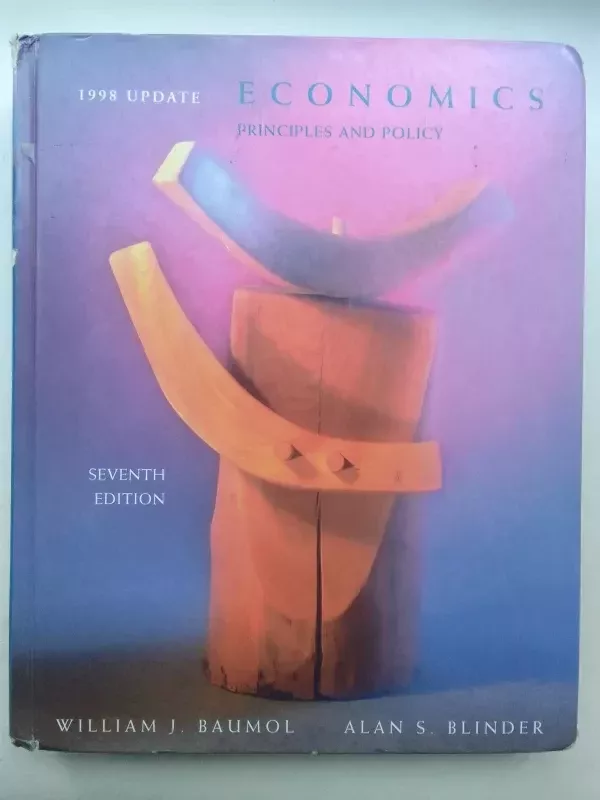 Economics: Principles and policy Seventh edition - William J. Baumoll, Alan S. Blinder, knyga 2