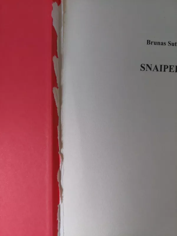 Snaiperis. Snaiperio karo dienoraštis - Brunas Sutkus, knyga 3
