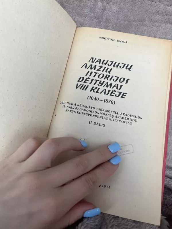 Naujųjų amžių istorijos dėstymas VIII - Autorių Kolektyvas, knyga 5