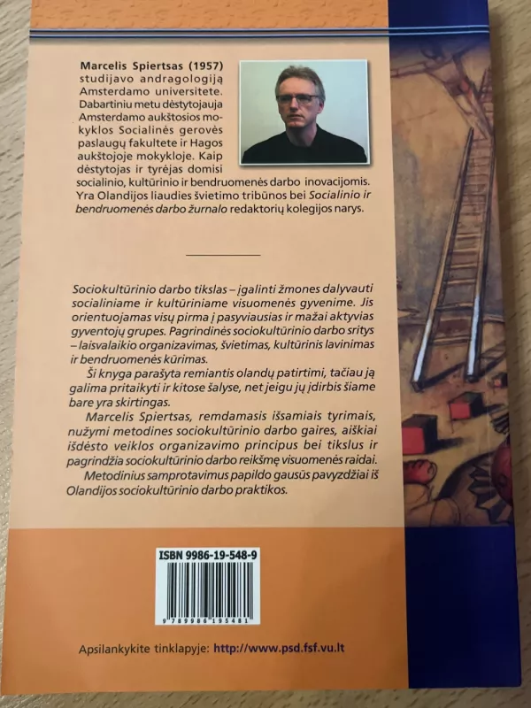 Balansavimas ir aktyvinimas: metodiškai organizuotas sociokultūrinis darbas - Marcel Spierts, knyga 3